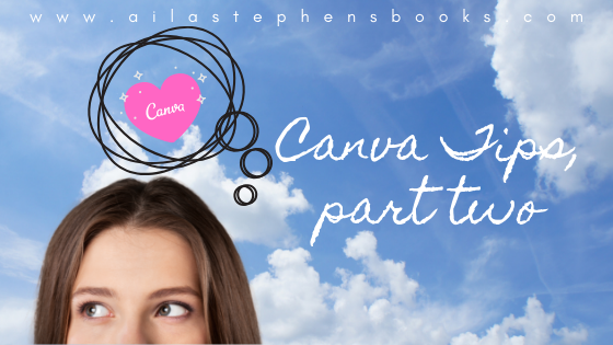 canva tips, part two